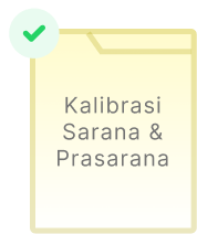 Perizinan Kalibrasi Sarana & Prasarana