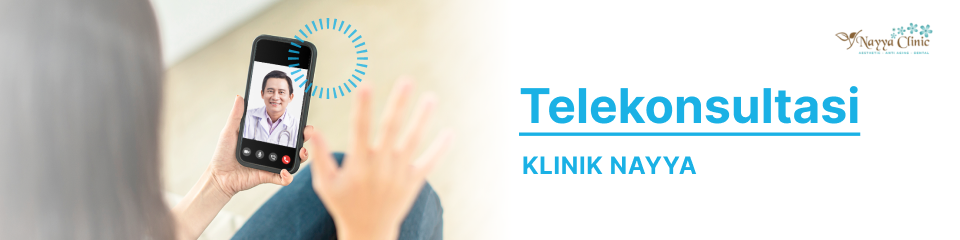 Telekonsultasi Umum Klinik Nayya