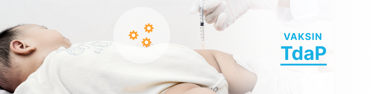 Home Service - Vaksinasi TdaP (Tetanus, Difteri, Pertussis)